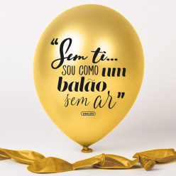 Balão Dourado Sem Ti... Sou Como Um Balão Sem Ar